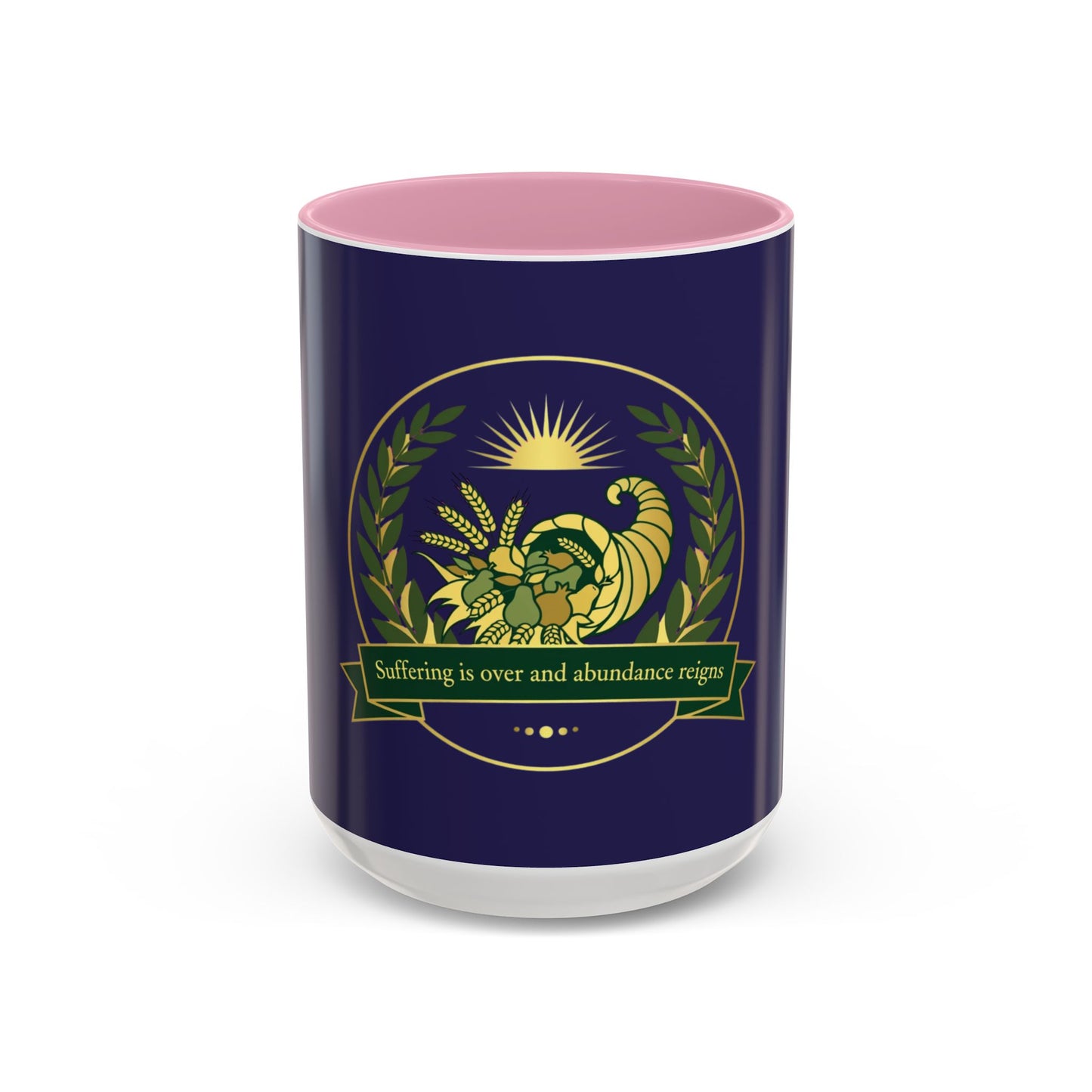 Cornucopia Abundance Mug — "Suffering is over and abundance reigns" Ceramic Coffee Cup (11oz/15oz)