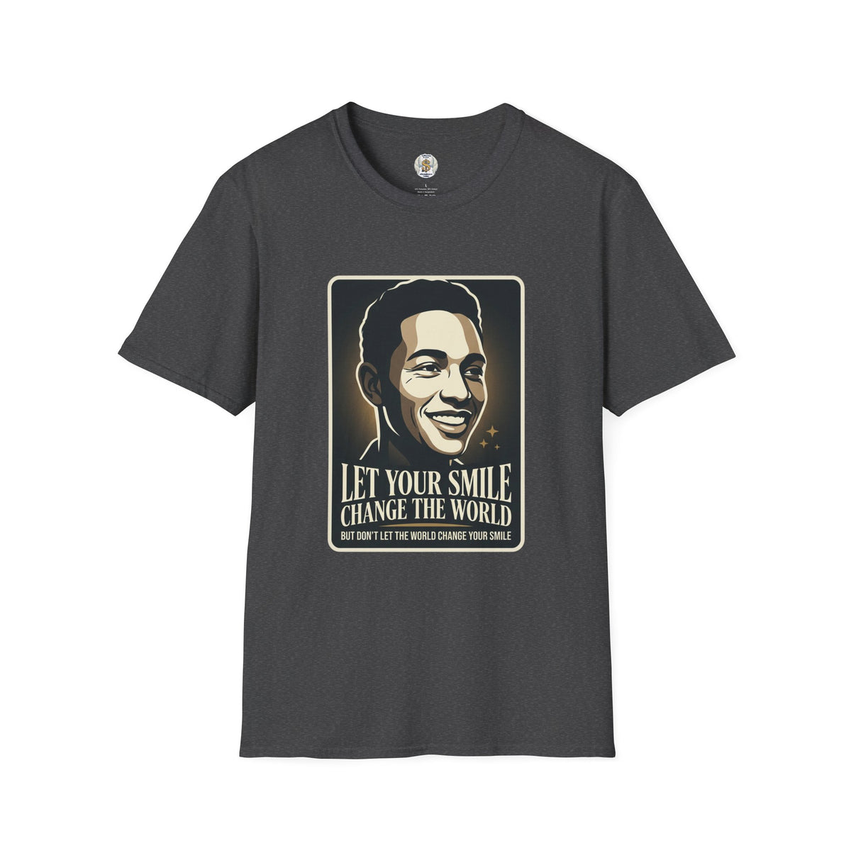 "Let Your Smile Change The World" Inspirational Tee