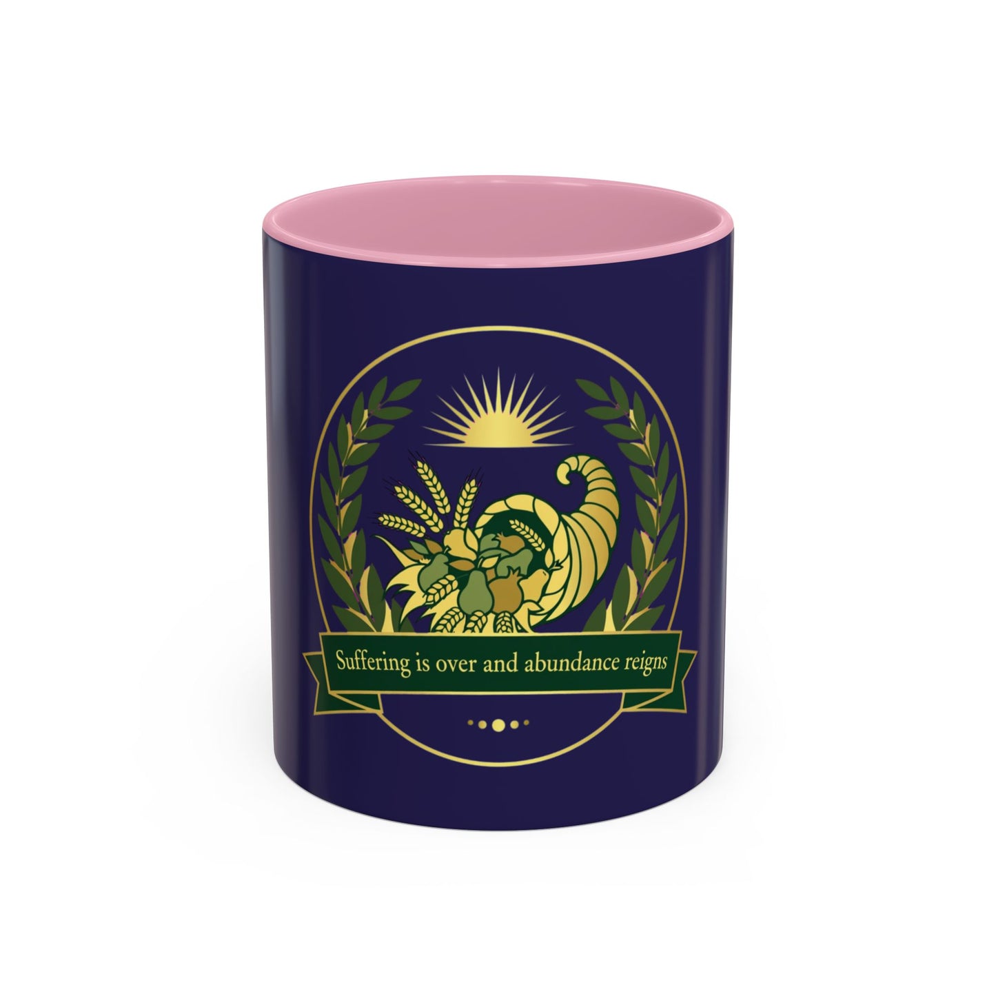 Cornucopia Abundance Mug — "Suffering is over and abundance reigns" Ceramic Coffee Cup (11oz/15oz)