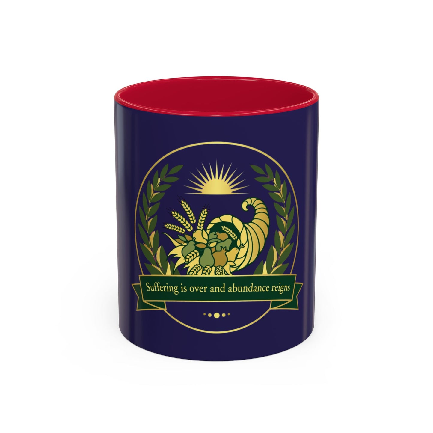 Cornucopia Abundance Mug — "Suffering is over and abundance reigns" Ceramic Coffee Cup (11oz/15oz)