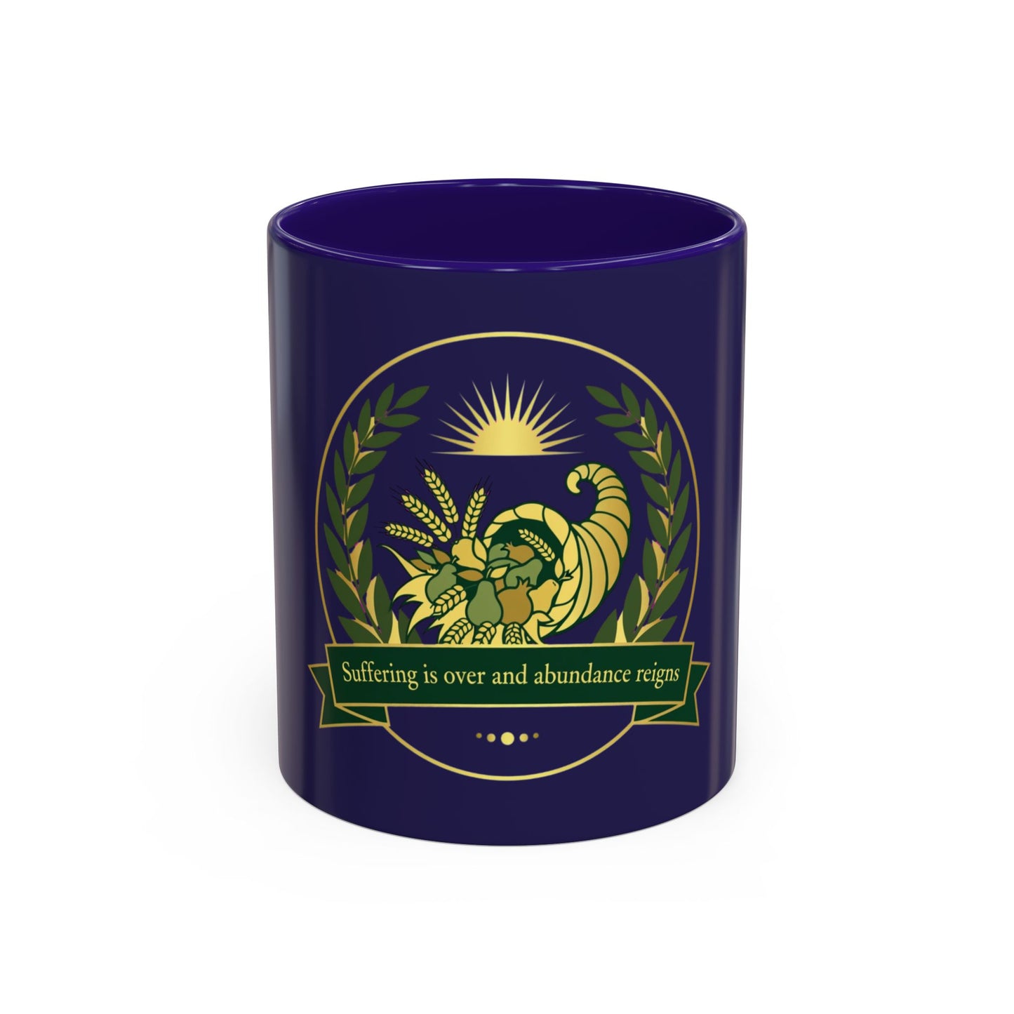 Cornucopia Abundance Mug — "Suffering is over and abundance reigns" Ceramic Coffee Cup (11oz/15oz)