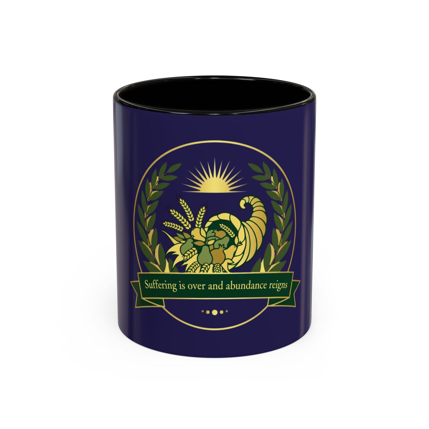 Cornucopia Abundance Mug — "Suffering is over and abundance reigns" Ceramic Coffee Cup (11oz/15oz)