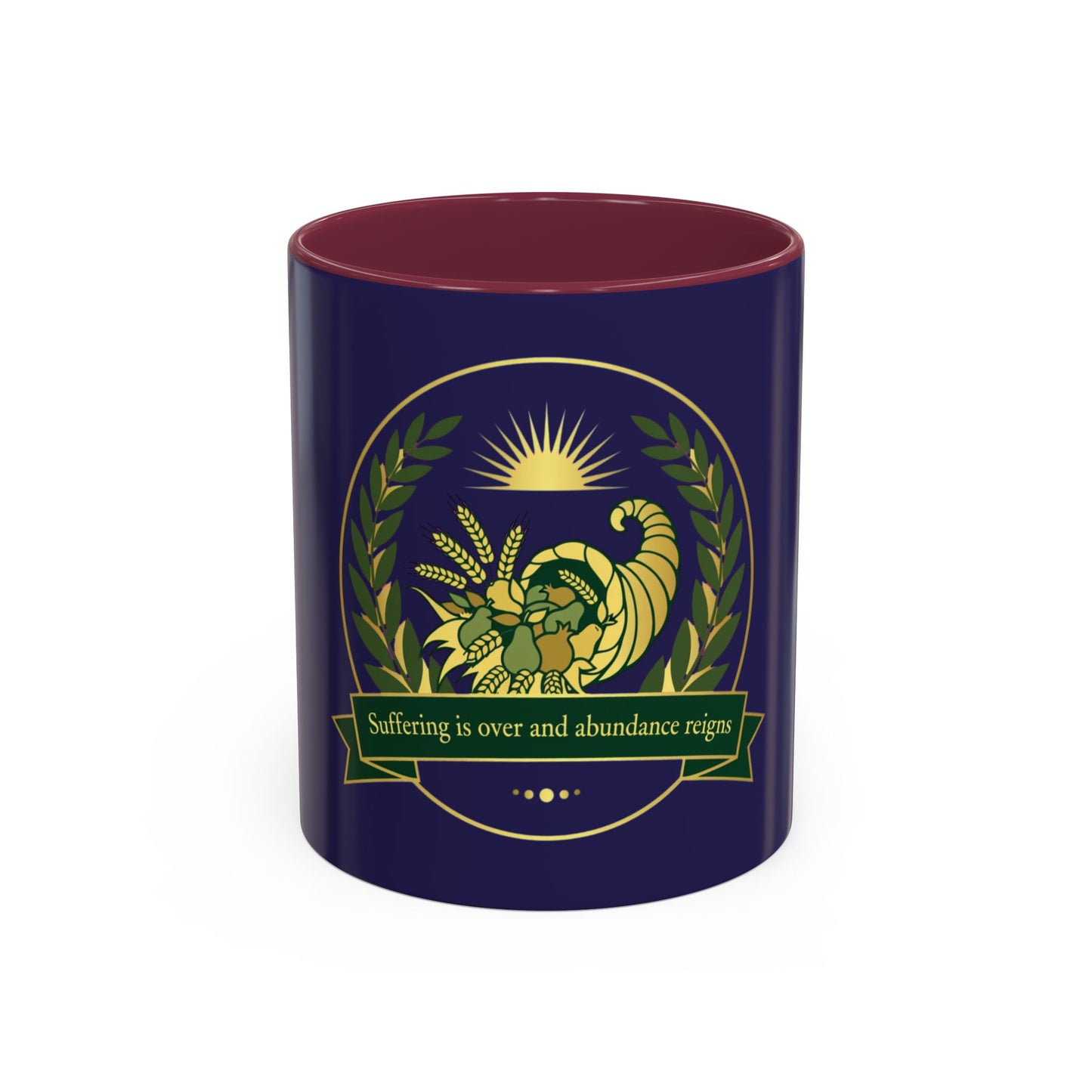 Cornucopia Abundance Mug — "Suffering is over and abundance reigns" Ceramic Coffee Cup (11oz/15oz)