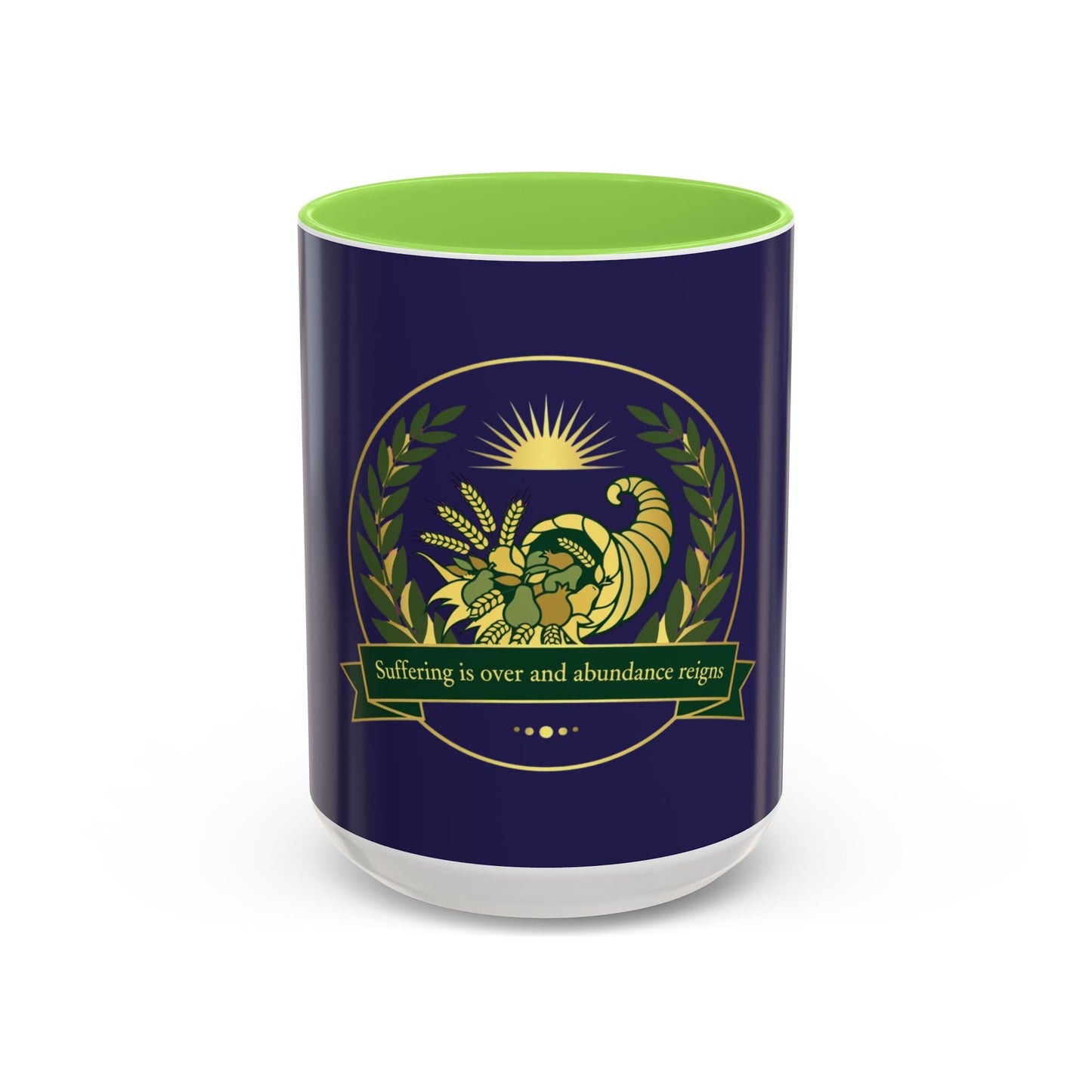 Cornucopia Abundance Mug — "Suffering is over and abundance reigns" Ceramic Coffee Cup (11oz/15oz)