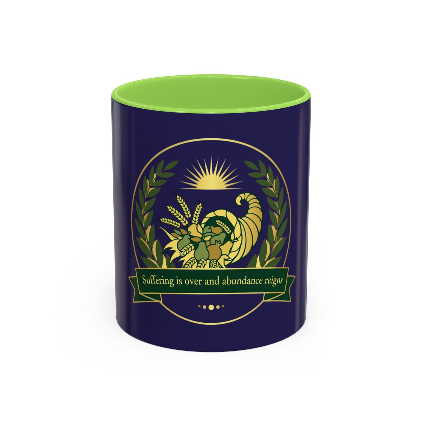 Cornucopia Abundance Mug — "Suffering is over and abundance reigns" Ceramic Coffee Cup (11oz/15oz)