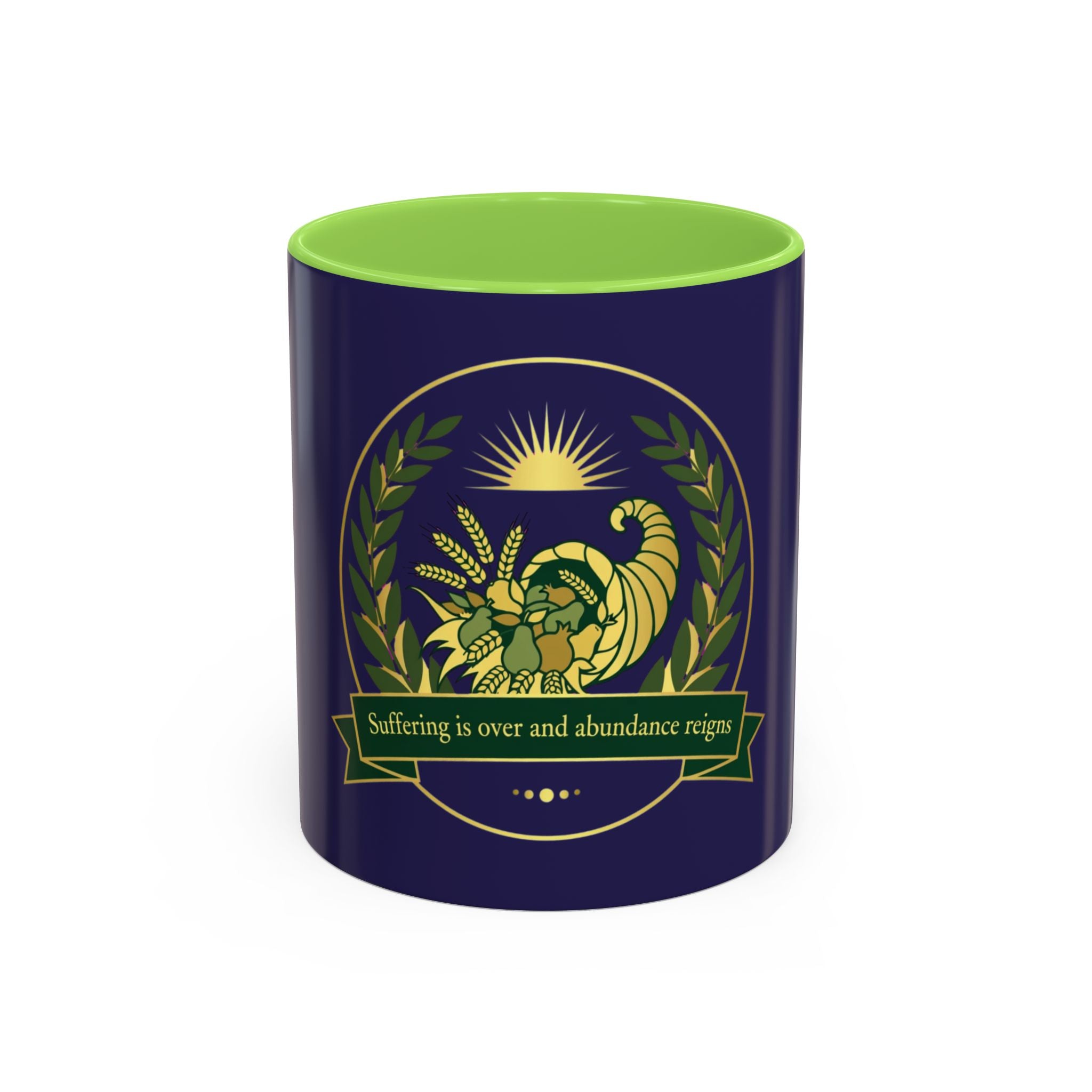 Cornucopia Abundance Mug — "Suffering is over and abundance reign" Ceramic Coffee Cup (11oz/15oz)