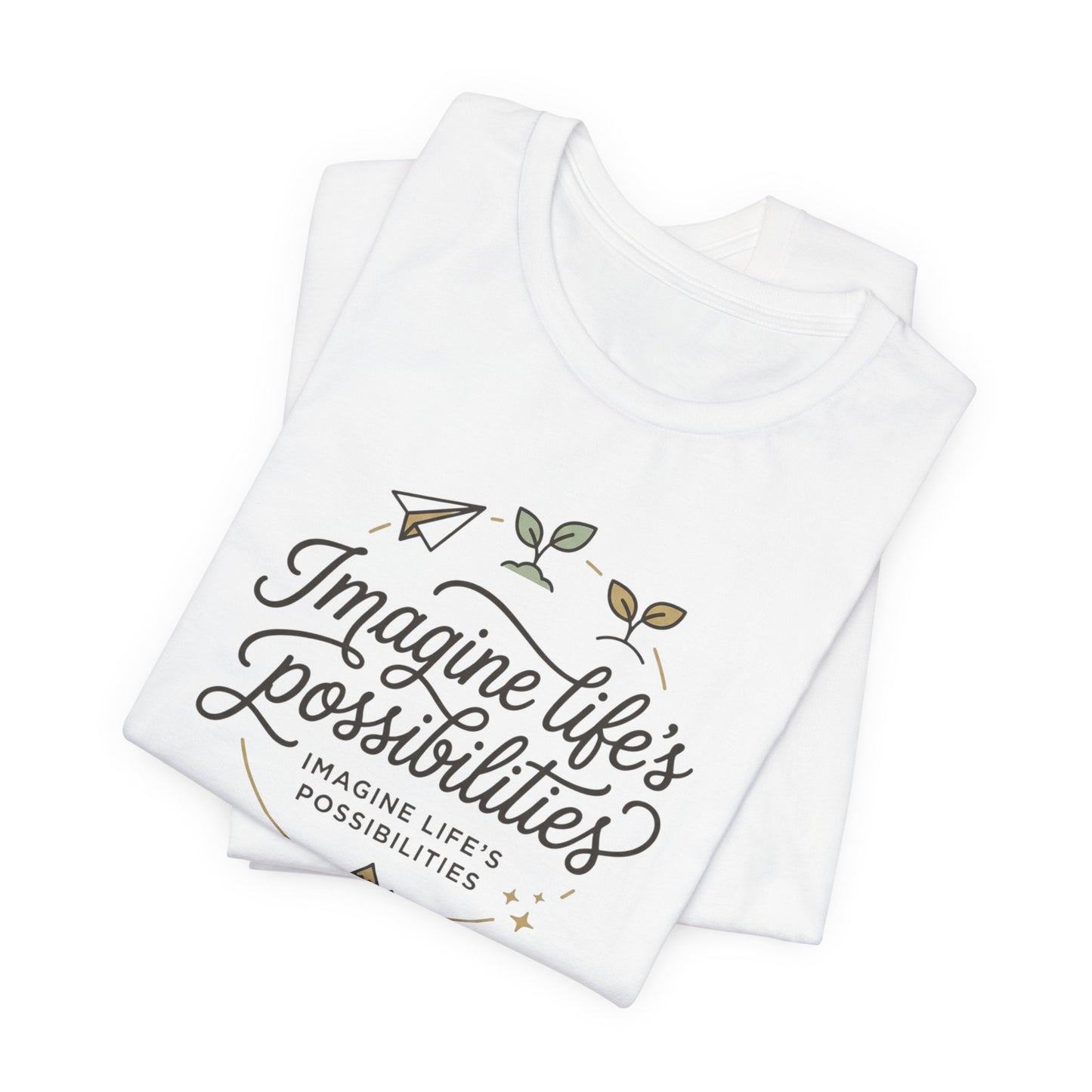 Imagine Life’s Possibilities Inspirational Tee — Botanical Script Graphic Tee
