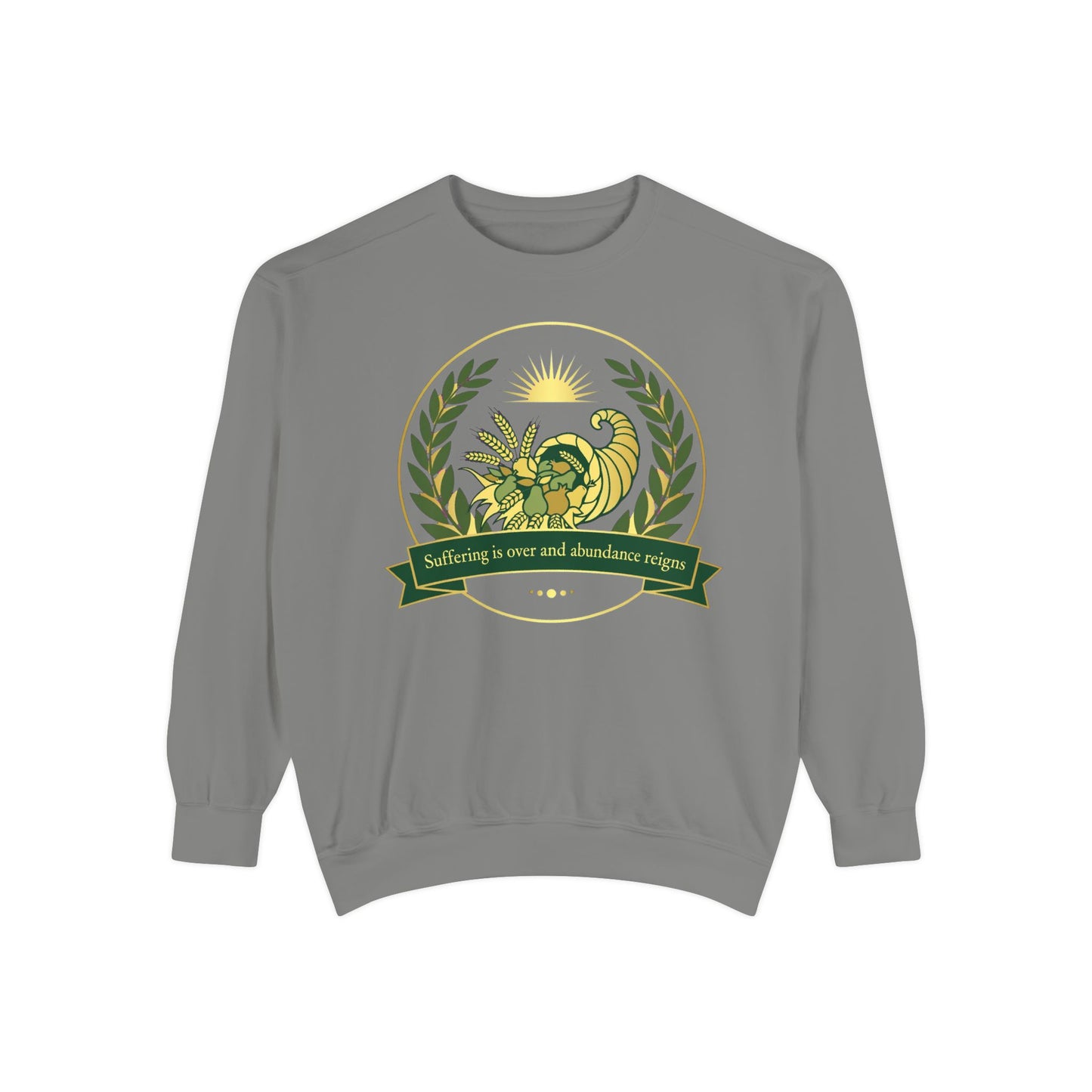 Cornucopia Crest Sweatshirt — "Suffering is over and abundance reigns"