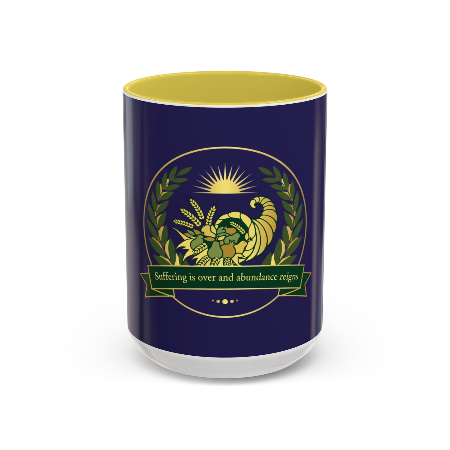 Cornucopia Abundance Mug — "Suffering is over and abundance reigns" Ceramic Coffee Cup (11oz/15oz)