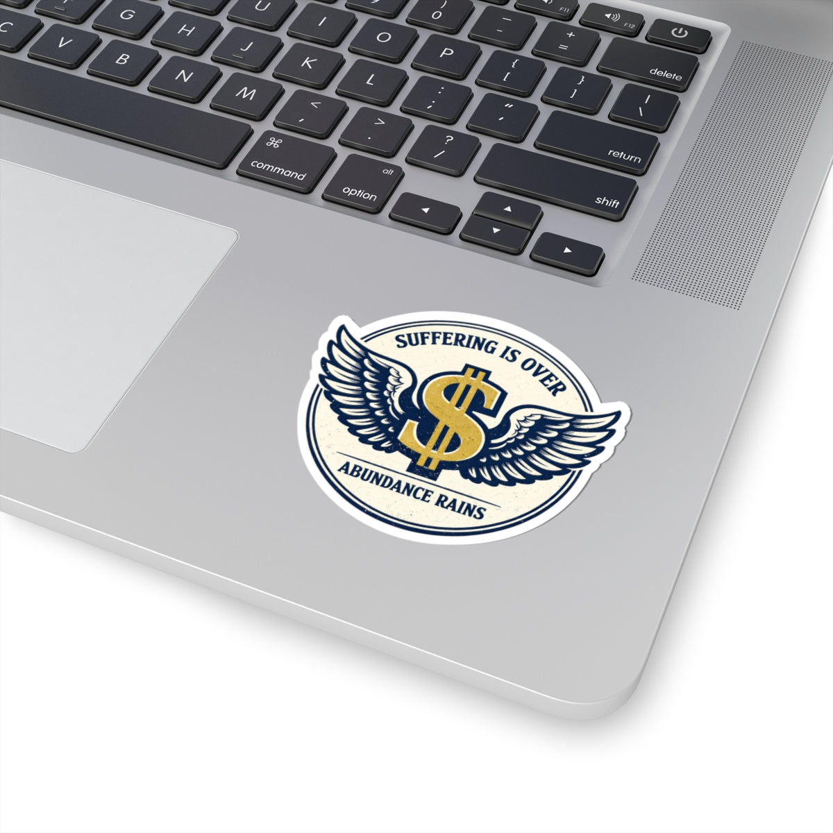 "Suffering Is Over, Abundance Reigns" Winged Dollar Sticker — Kiss-Cut Vinyl